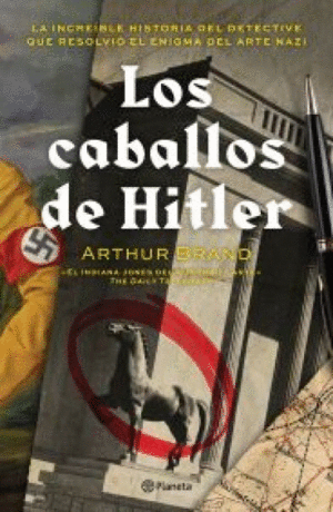 CABALLOS DE HITLER, LOS