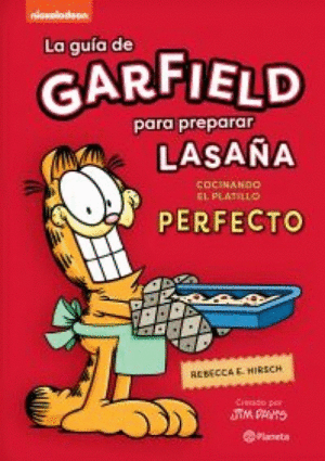 GUIA DE GARFIELD PARA PREPARAR LASAÑA, LA