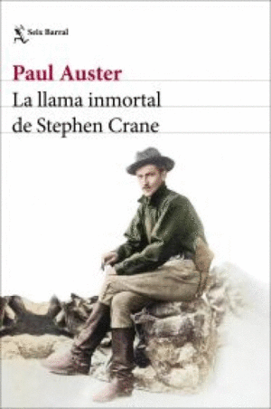 LLAMA INMORTAL DE STEPHEN CRANE, LA