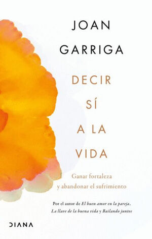 DECIR SI A LA VIDA