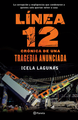 LINEA 12: CRONICA DE UNA TRAGEDIA ANUNCIADA