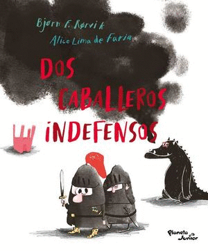 DOS CABALLEROS INDEFENSOS