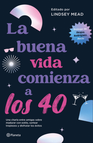 BUENA VIDA COMIENZA A LOS 40, LA