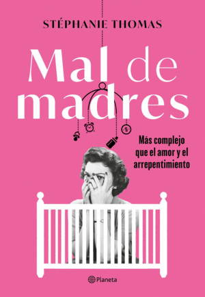 MAL DE MADRES