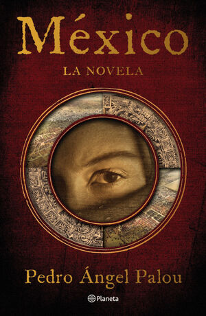 MEXICO. LA NOVELA