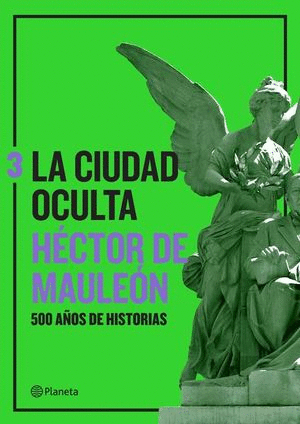 CIUDAD OCULTA, LA / VOL. 3