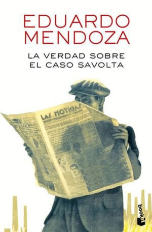 VERDAD SOBRE EL CASO SAVOLTA, LA