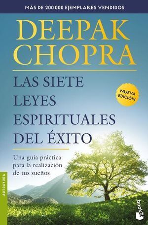 LAS SIETE LEYES ESPIRITUALES DEL ÉXITO
