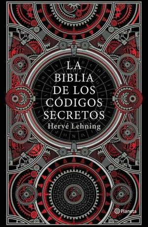 BIBLIA DE LOS CÓDIGOS SECRETOS, LA