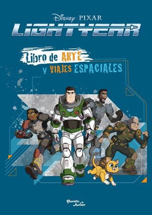 LIGHTYEAR. LIBRO DE ARTE Y VIAJES ESPACIALES