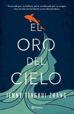 ORO DEL CIELO, EL