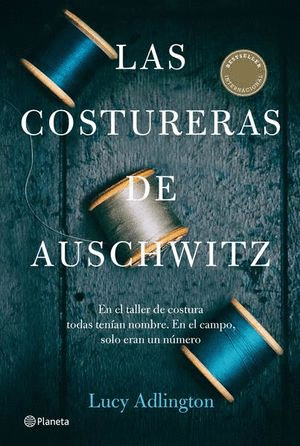 COSTURERAS DE AUSCHWITZ, LAS