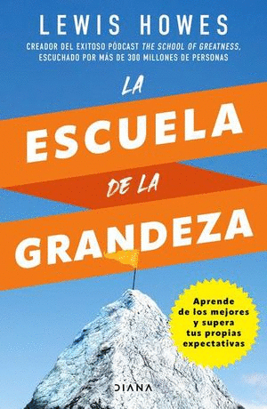 ESCUELA DE LA GRANDEZA, LA