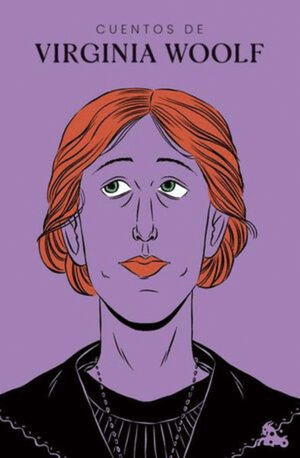 CUENTOS DE VIRGINIA WOOLF