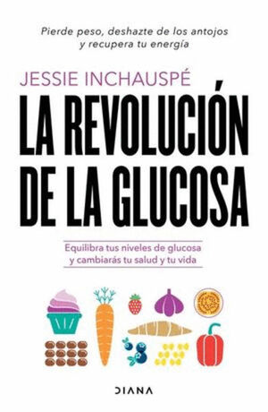 LA REVOLUCIÓN DE LA GLUCOSA / RUSTICO