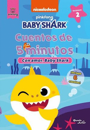 BABY SHARK. CUENTOS DE 5 MINUTOS. CON AMOR, BABY SHARK