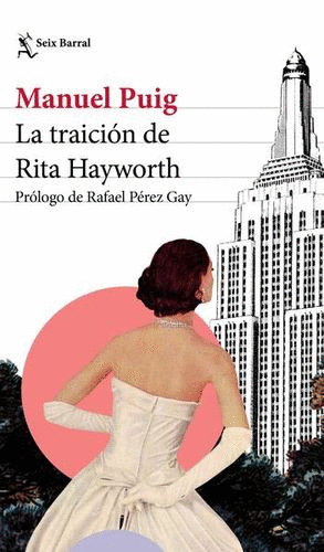 TRAICIÓN DE RITA HAYWORTH, LA