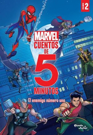 MARVEL 2. CUENTOS DE 5 MINUTOS. EL ENEMIGO NÚMERO UNO