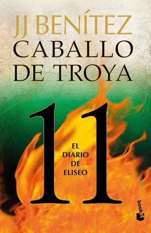 CABALLO DE TROYA 11. EL DIARIO DE ELISEO