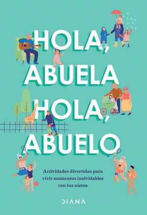 HOLA, ABUELA. HOLA, ABUELO