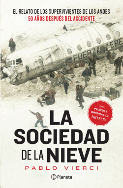 SOCIEDAD DE LA NIEVE, LA