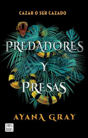 PREDADORES Y PRESAS