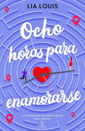 OCHO HORAS PARA ENAMORARSE