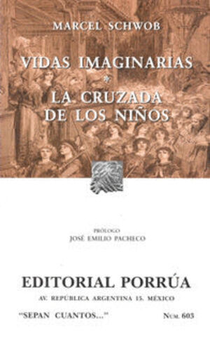 VIDAS IMAGINARIAS / LA CRUZADA DE LOS NIÑOS