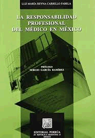 RESPONSABILIDAD PROFESIONAL DEL MEDICO, LA