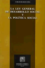 LEY GENERAL DE DESARROLLO SOCIAL Y LA  POLITICA SOCIAL