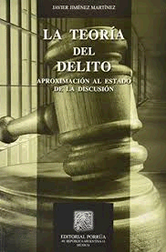 TEORIA DEL DELITO, LA