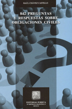 842 PREGUNTAS Y RESPUESTAS SOBRE OBLIGACIONES CIVILES