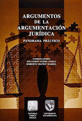 ARGUMENTOS DE LA ARGUMENTACION JURIDICA