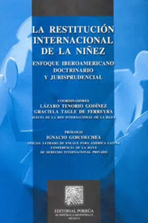 RESTITUCIÓN INTERNACIONAL DE LA NIÑEZ, LA