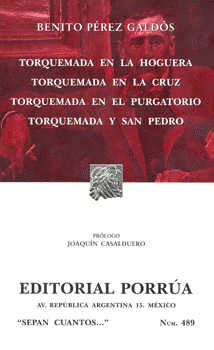 TORQUEMADA EN LA HOGUERA · TORQUEMADA EN LA CRUZ · TORQUEMADA EN EL PURGATORIO · TORQUEMADA Y SAN PEDRO (S.C. 489)