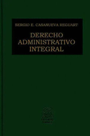 DERECHO ADMINISTRATIVO INTEGRAL