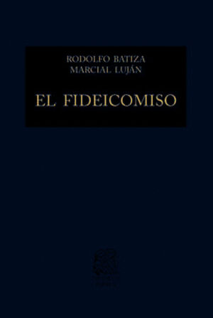 FIDEICOMISO, EL
