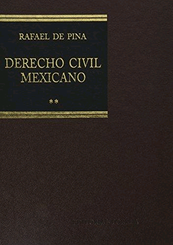 DERECHO CIVIL MEXICANO VOLUMEN II