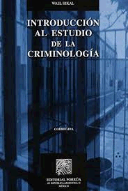 INTRODUCCION AL ESTUDIO DE LA CRIMINOLOGIA