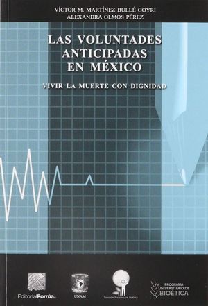 LAS VOLUNTADES ANTICIPADAS EN MEXICO