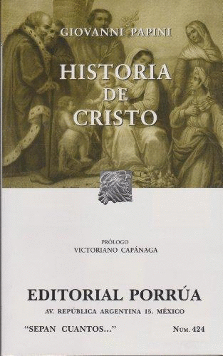 HISTORIA DE CRISTO (SEPAN CUANTOS 424)