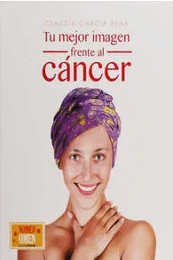 TU MEJOR IMAGEN FRENTE AL CÁNCER