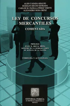 LEY DE CONCURSOS MERCANTILES COMENTADA / SEGUNDA EDICION