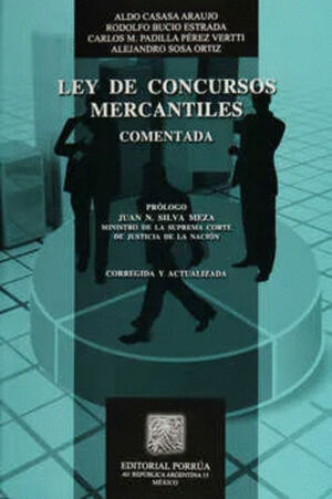 LEY DE CONCURSOS MERCANTILES COMENTADA / SEGUNDA EDICION