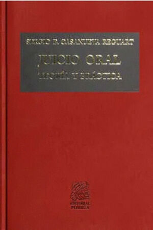 JUICIO ORAL, TEORIA Y PRACTICA