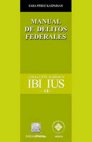 MANUAL DE DELITOS FEDERALES