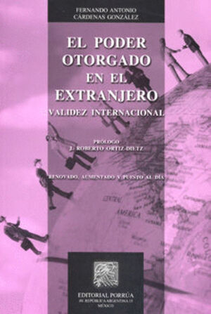 PODER OTORGADO EN EL EXTRANJERO, EL