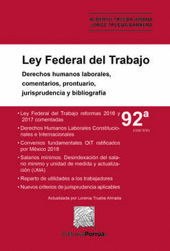 LEY FEDERAL DEL TRABAJO / 92 EDICION