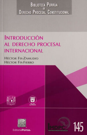 INTRODUCCION AL DERECHO PROCESAL INTERNACIONAL
