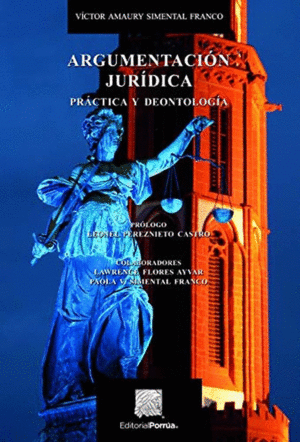 ARGUMENTACION JURIDICA. PRACTICA Y DEONTOLOGIA
